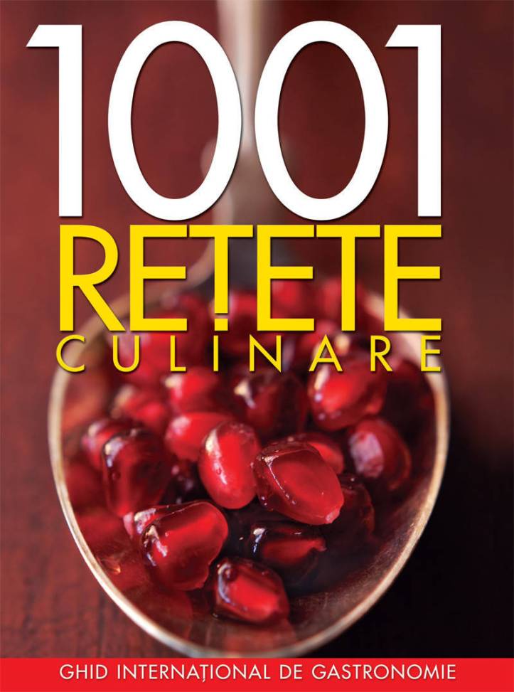 1001-retete-culinare-ghid-international-de-gastronomie_1_fullsize